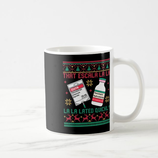Taza De Café Antibiotic Ugly Christmas Icu Nurse Er Emergency D (Derecha)