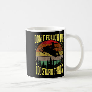 Taza De Café Antiguo No Me Sigas Hago Cosas De Macho Divertidas