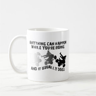 Taza De Café Anything Can Happen ATV Quad Funny Mug