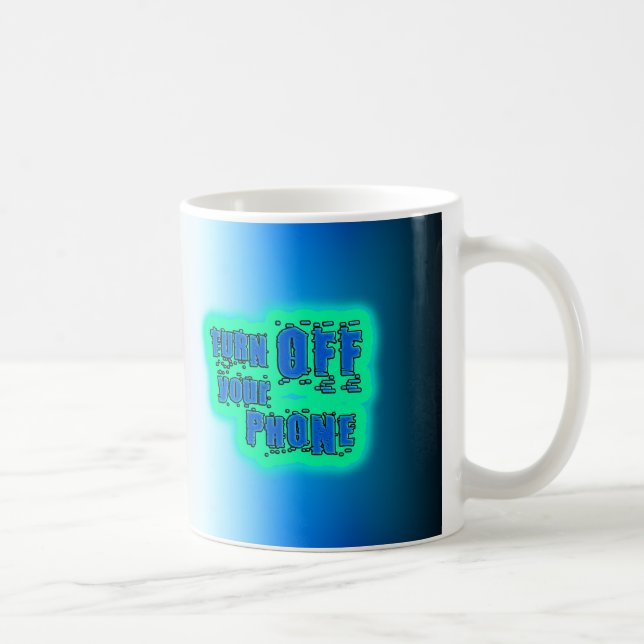 Taza De Café Apagar tu teléfono (Derecha)