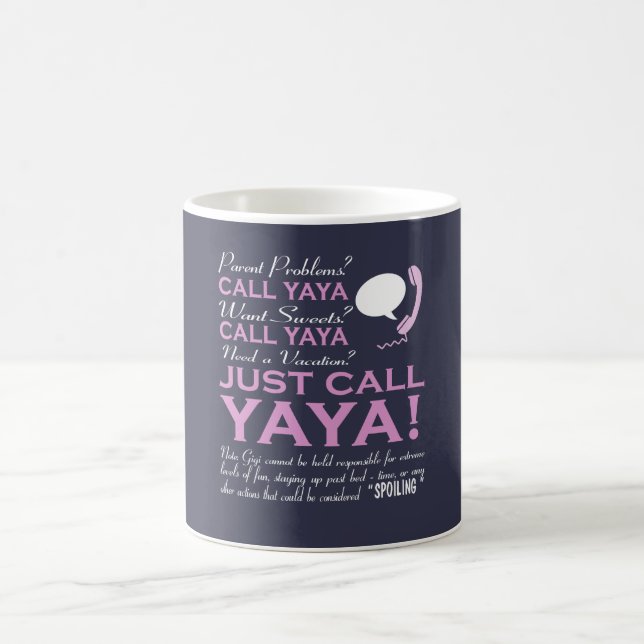 Taza De Café ¡Apenas llamada YAYA! (Centro)