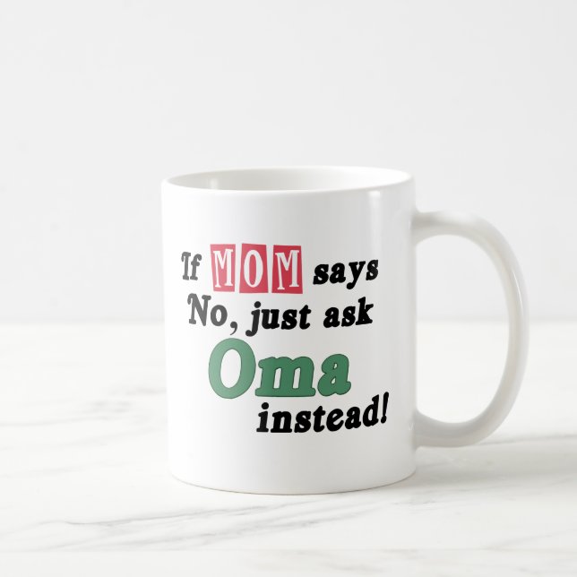 Taza De Café Apenas pida Oma (Derecha)