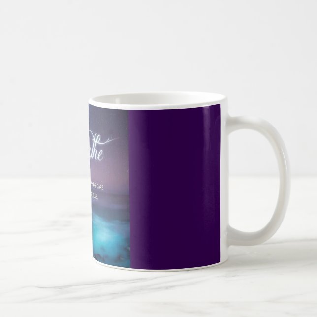 Taza De Café Apenas respire el universo está tomando cuidado… (Derecha)