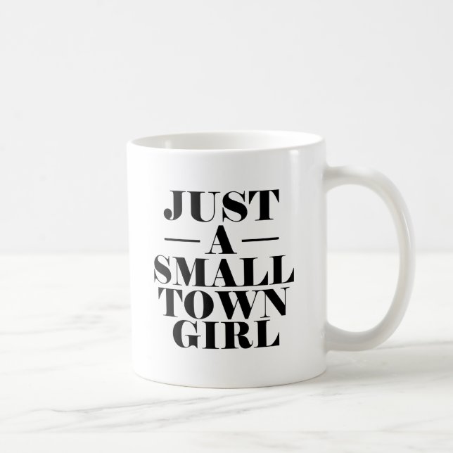 Taza De Café Apenas un chica de la pequeña ciudad - mujeres (Derecha)