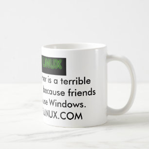 Taza De Café Apenas utilice Linux porque…