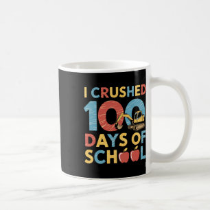 Taza De Café Aplasté 100 Días De Excavato De Construcción Escol