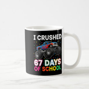 Taza De Café Aplasté 67 Días De Escuela Profesor Monstruo Estud