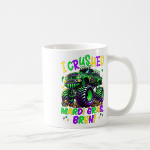 Taza De Café Aplasté el camión de Monstruos Mardi Gras Bruh Mar