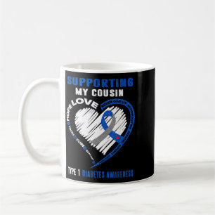 Taza De Café Apoyando a mi primo Conciencia sobre la Diabetes T