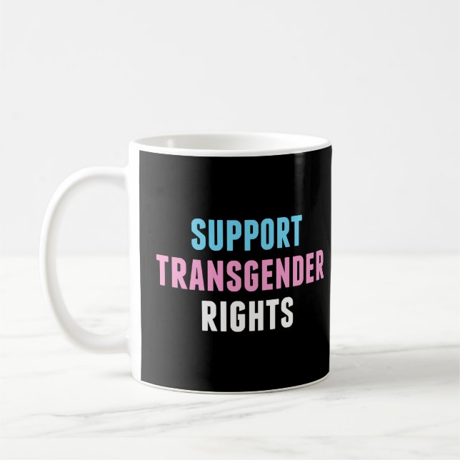 Taza De Café Apoyar los derechos transgénero (Izquierda)