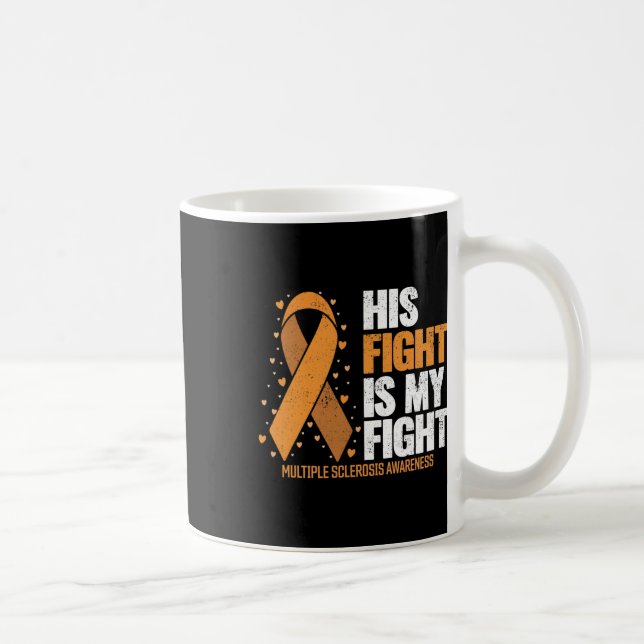 Taza De Café Apoyar su lucha contra la esclerosis múltiple (Derecha)