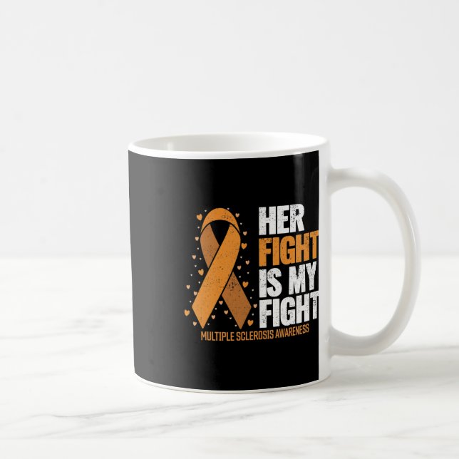 Taza De Café Apoyar su lucha contra la esclerosis múltiple (Derecha)