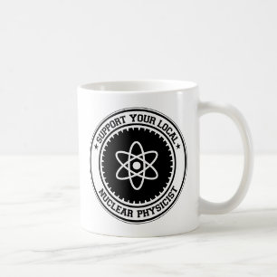 Taza De Café Apoye a su físico nuclear local
