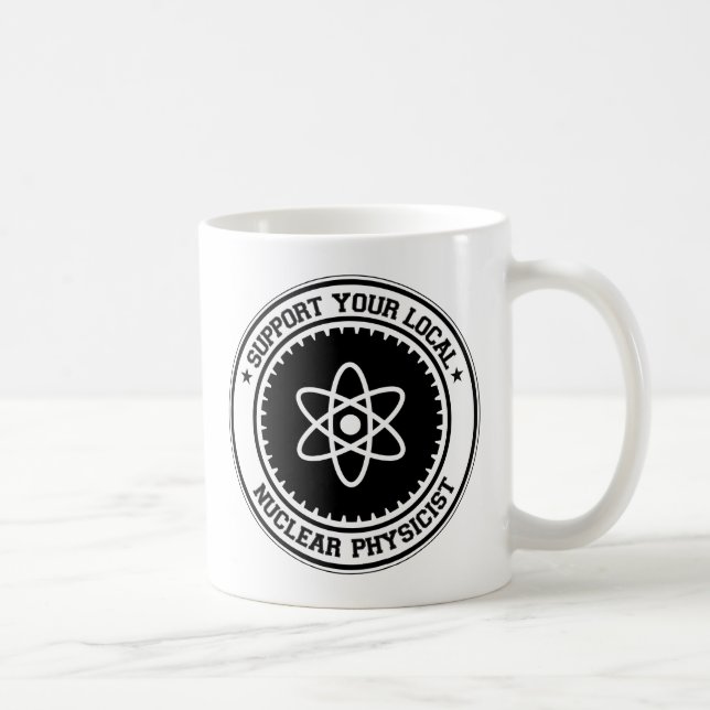 Taza De Café Apoye a su físico nuclear local (Derecha)