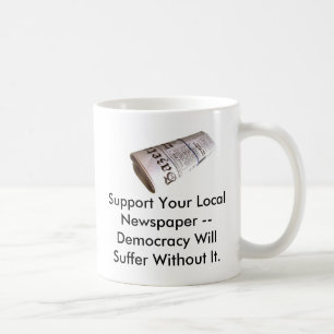 Taza De Café Apoye su diario local…