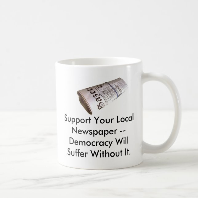 Taza De Café Apoye su diario local… (Derecha)