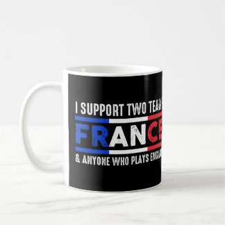 Taza De Café Apoyo A Dos Equipos, Francia Y Cualquier Persona J