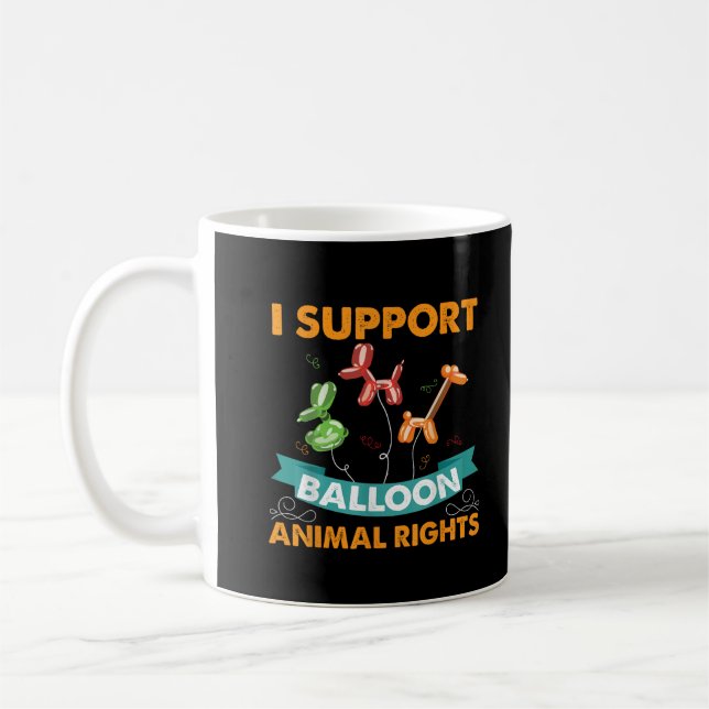 Taza De Café Apoyo los derechos de los animales globos Gracioso (Izquierda)