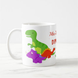 Taza De Café Apreciación de docente de dinosaurios Dino-mite
