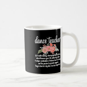 Taza De Café Apreciación de profesora de danza por el estilo ne