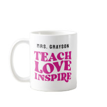 Apreciación Personalizado "Teach Love Inspire"