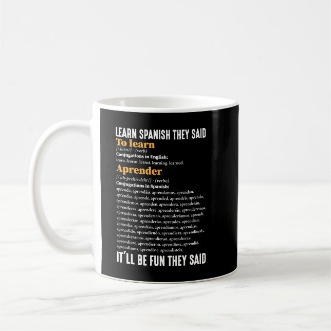 Taza De Café Aprende español, será divertido, dicen gracioso (Izquierda)