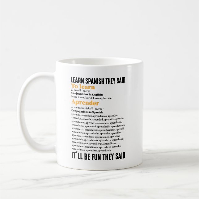 Taza De Café Aprende español, será divertido, dicen gracioso (Izquierda)