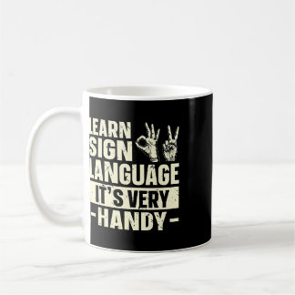 Taza De Café Aprende Lenguaje de Señas Es Muy Práctico Concienc