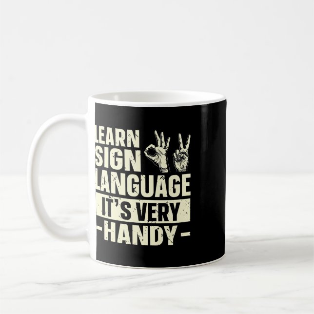 Taza De Café Aprende Lenguaje de Señas Es Muy Práctico Concienc (Izquierda)