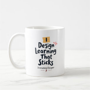 Taza De Café Aprendizaje que se queda – Diseñador Instruccional