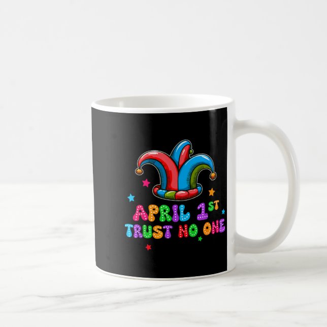Taza De Café April Fool's Day Trust April 1st Prank Joke Gift  (Derecha)