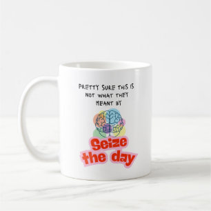 Taza De Café Aprovecha el día Humor de epilepsia 