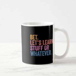 Taza De Café Apuesta divertida para el regreso a la escuela. Ap