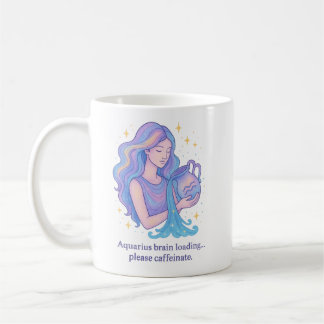 Taza De Café Aquarius Zodiac Mug – Brain Loading, Please Caffei