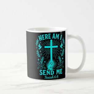 Taza De Café Aquí estoy envíame Isaías 6_8 Versículo de la Bibl