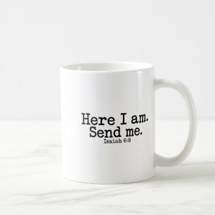Taza De Café Aquí estoy Señor Envíame T Fe cristiana Religión