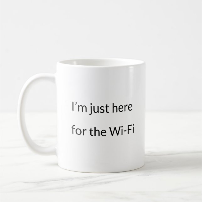 Taza De Café Aquí para Wi-Fi - Remote Work Mug Relable (Izquierda)