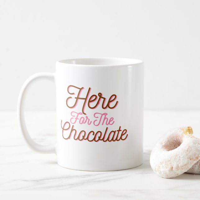 Taza De Café Aquí por el chocolate (Con donut)