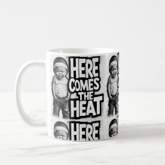 TAZA DE CAFÉ AQUÍ VIENE EL CALOR