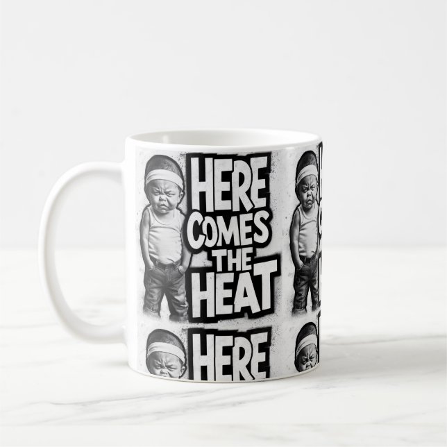 TAZA DE CAFÉ AQUÍ VIENE EL CALOR (Izquierda)