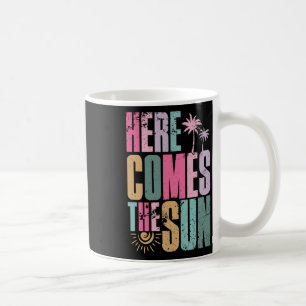 Taza De Café Aquí viene el sol playa Hawaii vacaciones de veran