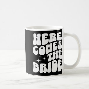 Taza De Café Aquí viene la novia Groovy Bach Retro Despedida de