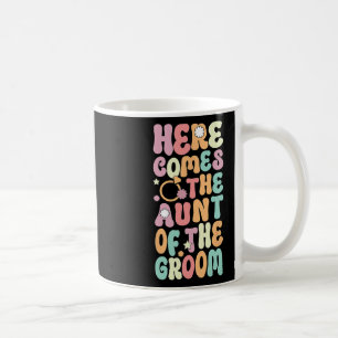 Taza De Café Aquí viene la tía del novio Tía del novio