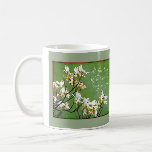 Taza De Café Árboles del bosque cantan de alegría Dogwood (Izquierda)