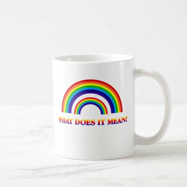 Taza De Café Arco iris doble. ¿Qué significa? (Derecha)