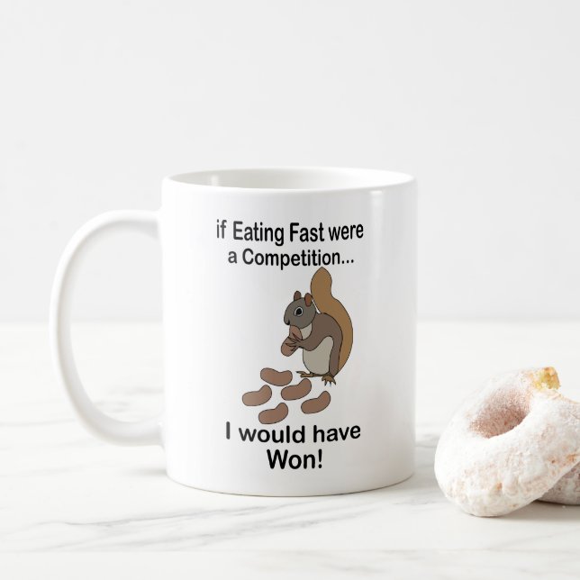 Taza De Café Ardilla Comiendo Rápido Frase Divertida (Con donut)