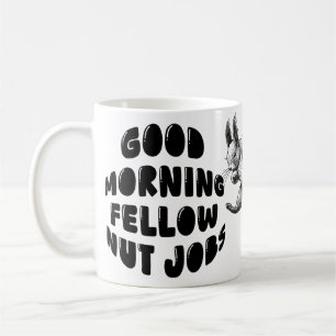 Taza De Café Ardilla Cuta - Buenos Días Empleos De Tuerca