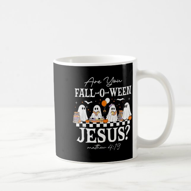 Taza De Café Are You Fall-o-ween Jesus Matthew 4_19 Halloween C (Derecha)
