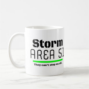 Taza De Café Área 51 de la tormenta No pueden detenernos todos