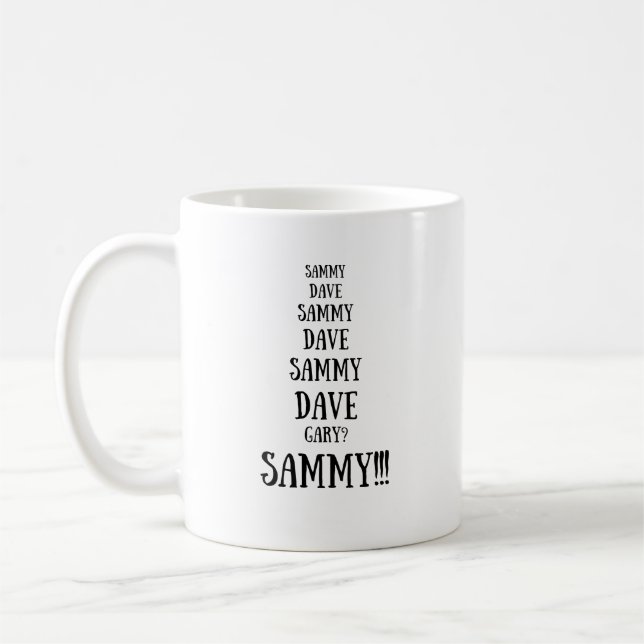 Taza De Café Argumento de Sammy versus Dave Funny (Izquierda)
